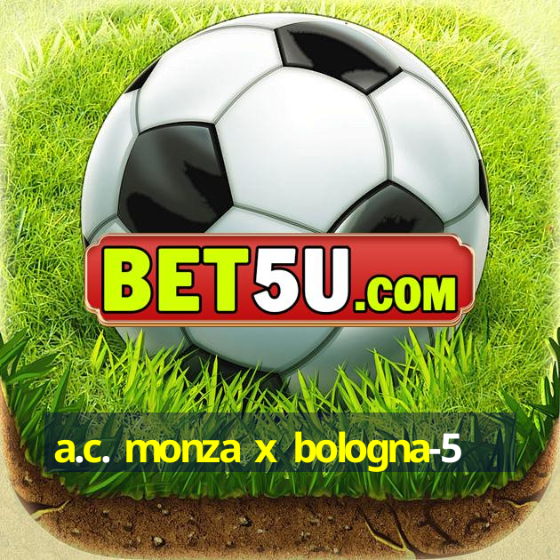 a.c. monza x bologna